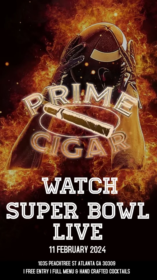 Prime Cigar Bar Super Bowl Party 2024